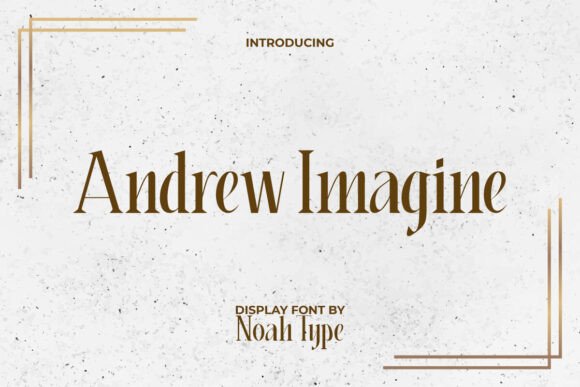 Andrew Imagine Font: A Stylish Typeface for Bold Campaigns