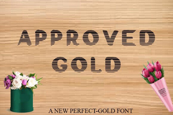 Approved Gold: A Decorative Font That Elevates Brand Content