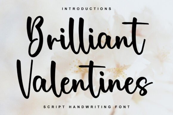 Brilliant Valentines Font: A Designer’s Love Letter to Handwritten Typography
