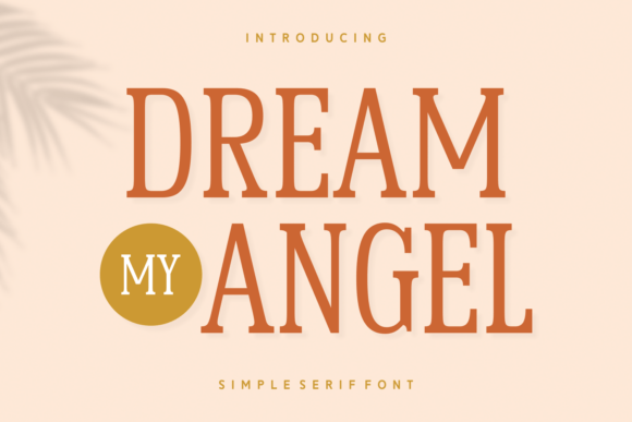 Dream My Angel Font: Elevate Your Brand with Elegance and Modern Flair