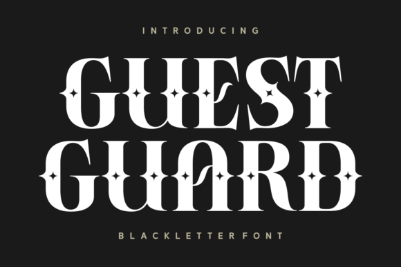 Guest Guard: A Magical Font for Your Brand's Typography