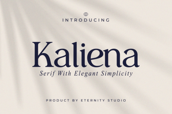 Kaliena: A Luxurious Serif Typeface for Sophisticated Branding