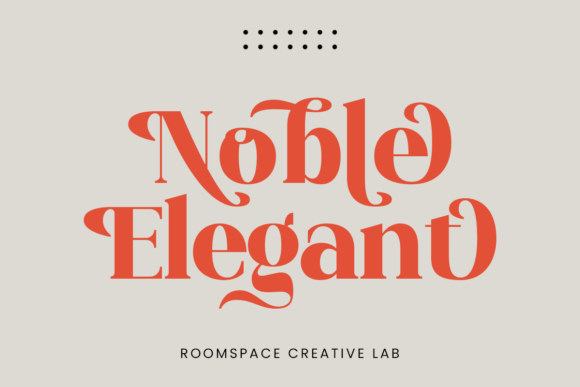 Noble Elegant: A Serif Typeface for Sophisticated Editorial Design