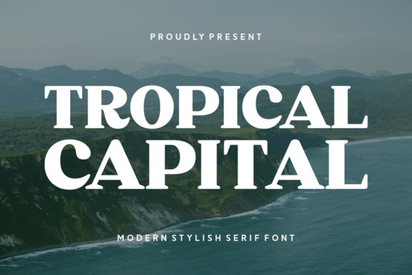 Tropical Capital: A Bold Serif for Warmth and Character